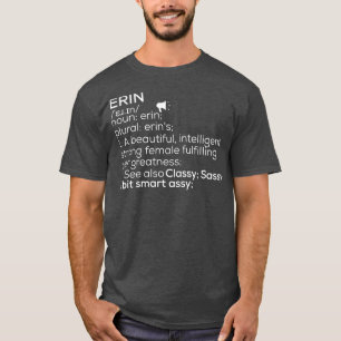 Camiseta Erin Definition Erin Nome feminino Erin Me