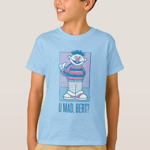 Camiseta Ernie   U Louco, Bert?