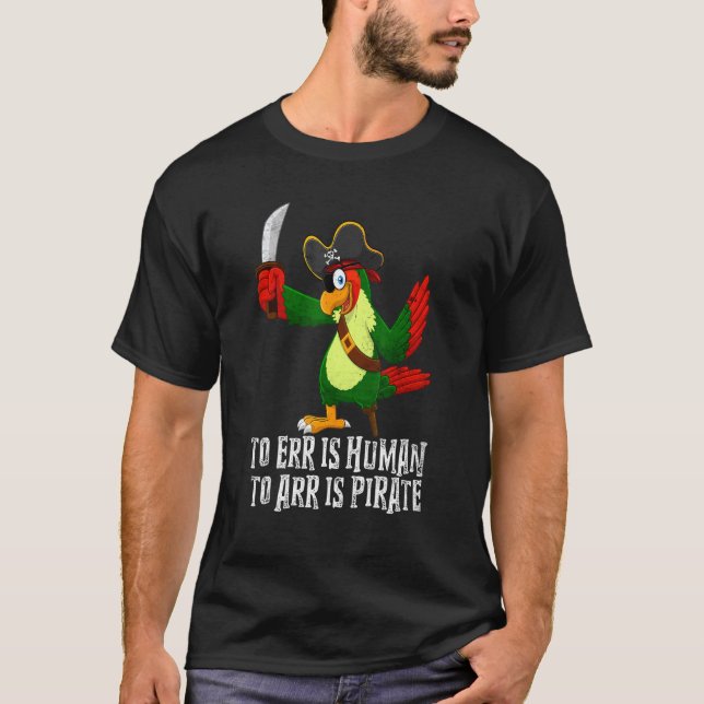 Camiseta Err É Humano Para Arr É Pirata (Frente)