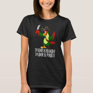 Camiseta Err É Humano Para Arr É Pirata 1