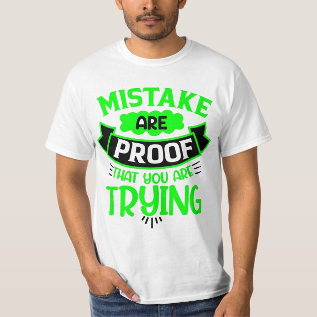Camiseta Errado é prova de que você está tentando (Frente)