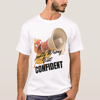 Camiseta Errado, Mas Com Toda a Confiança