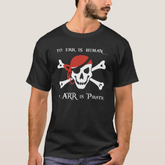 Camiseta Errar é humano… a ARR é o pirata