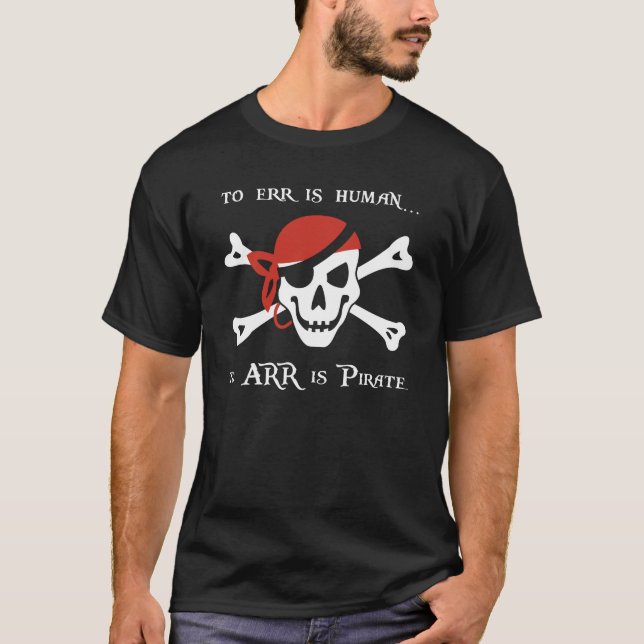 Camiseta Errar é humano… a ARR é o pirata (Frente)
