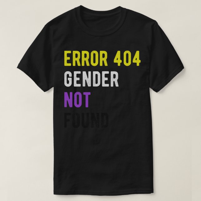 Camiseta Erro 404 Gênero Não Encontrado I (Frente do Design)