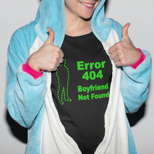 Camiseta Erro 440 - Namorado não encontrado T-Shirt