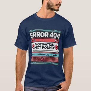 Camiseta Erro 4444 Motivação Não Encontrou Jogador Engraçad