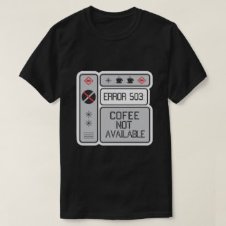 Camiseta Erro 503 Café Não Disponível Programador Engraçado