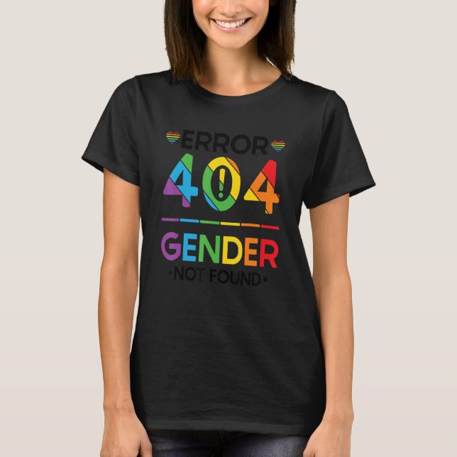 Camiseta Erro de Orgulho Não Binário do Agender 404 Sexo Nã (Frente)