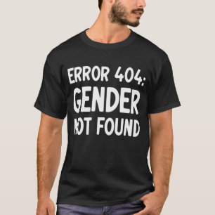 Camiseta Erro de Orgulho Não Binário do Agender 404 Sexo Nã