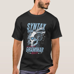 Camiseta Erro De Sintaxe Do Linguista Do Computador Muito L