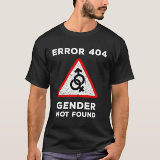 Camiseta Erro Engraçado 404 Gênero Não Encontrado Gender Bo