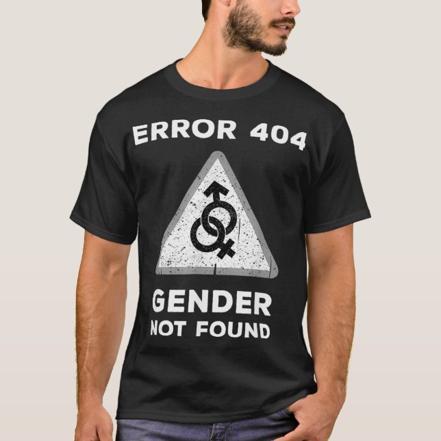 Camiseta Erro Engraçado 404 Gênero Não Encontrado Gift Cute (Frente)