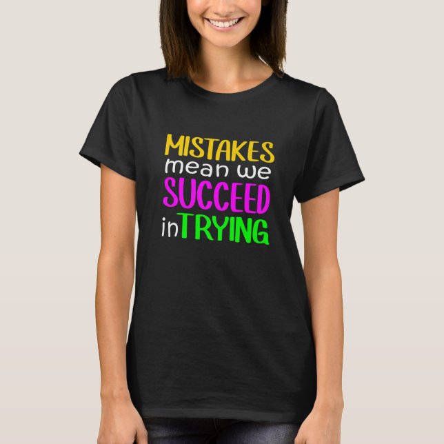 Camiseta Erro Significa Tentativa Bem-Sucedida De Mindset D (Frente)