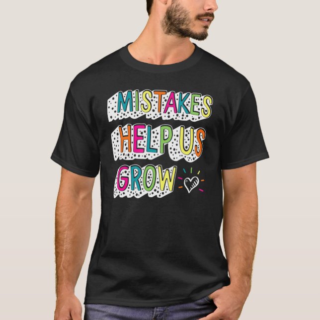 Camiseta Erros De Positividade Nos Ajudam A Aumentar A Ment (Frente)
