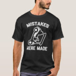 Camiseta Erros Foram Feitos Trendy Funny Golf Cart Piada<br><div class="desc">Erros foram feitos de Trendy Engraçada design de Pai de Golf Cart para seu avô,  avó,  pai,  mãe,  marido,  esposa ou amigo que está realmente apaixonado por golfe.</div>