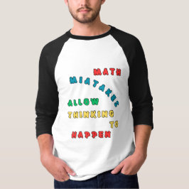 Camiseta Erros Matemáticos Permitem Pensar Em Acontecer