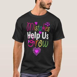 Camiseta Erros Nos Ajudam A Crescer De Volta À Motivação Es