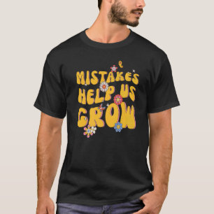 Camiseta Erros Nos Ajudam A Crescer De Volta Professores Re