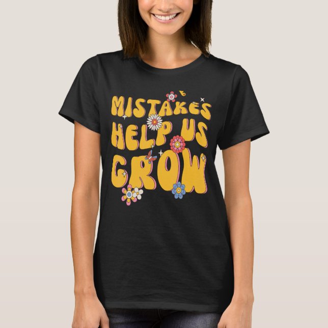 Camiseta Erros Nos Ajudam A Crescer De Volta Professores Re (Frente)