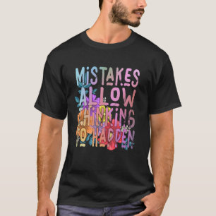 Camiseta Erros Permitem Pensar Em Acontecer O Teac Da Matem
