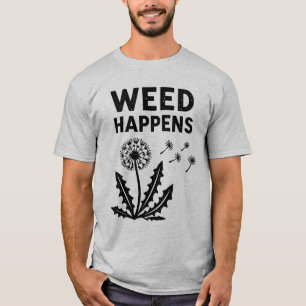 Camiseta Erva Daninha Happens fofa cínica dandelion Engraça