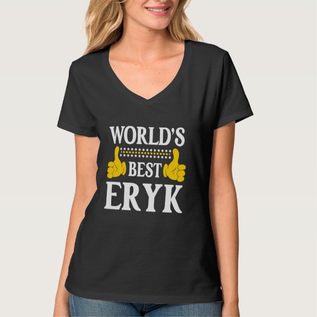 Camiseta Eryk Personal Name Funny First Name Melhor E do Mu (Frente)