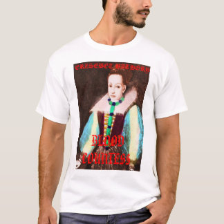 Camiseta erzsebet7a, ERZSEBET BATHORY, CONDESSA do SANGUE