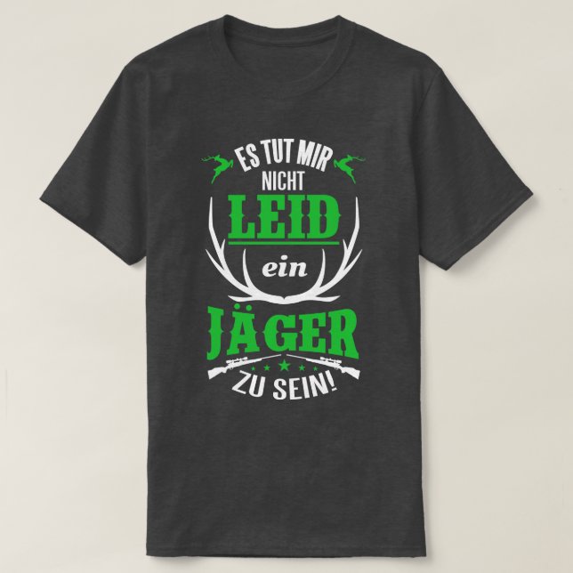 Camiseta Es tut mir nicht leid ein jager zu sein White (Frente do Design)
