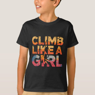 Camiseta Escalada Como Uma Garota Escalada Feminista de Ave