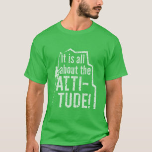 Camiseta Escalada do Grunge da atitude ou da altura