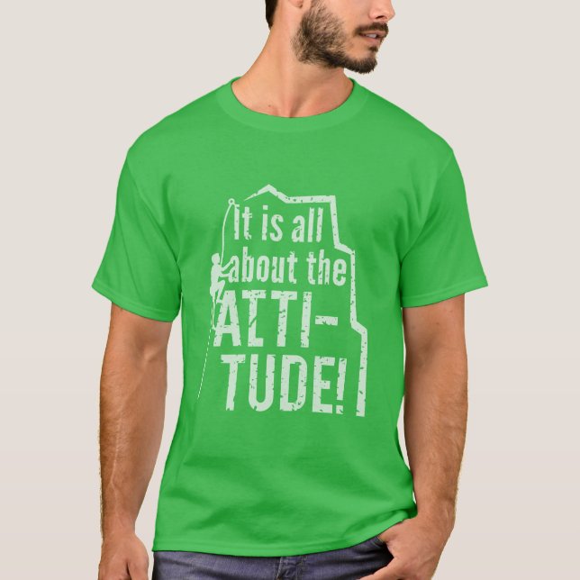 Camiseta Escalada do Grunge da atitude ou da altura (Frente)
