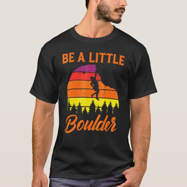 Camiseta Escalada em bloco  Seja um pequeno bloco (Frente)