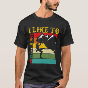 Camiseta Escalada em Rocha Eu Gosto de Ficar Alto Montanha