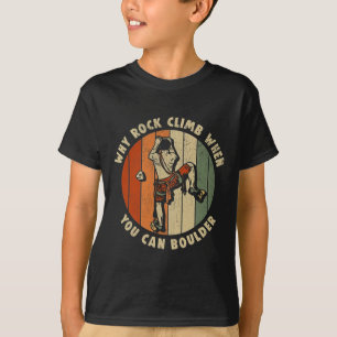 Camiseta Escalada em Rocha Por que Escalar em Rocha Quando