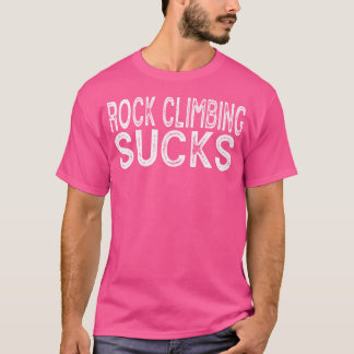 Camiseta Escalada Suja Engraçado Melhor Clim De Aventura De