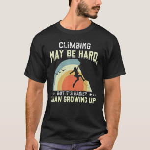 Camiseta escalar pode ser duro mas é mais fácil do que cres