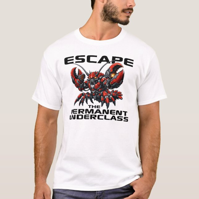 Camiseta Escapar da Subclasse Permanente OpenClaw Lagosta (Frente)