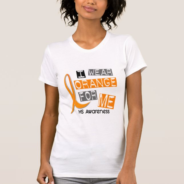 Camiseta Esclerose múltipla do MS eu visto a laranja para (Frente)
