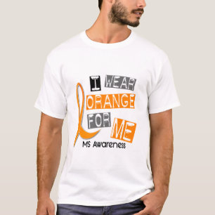Camiseta Esclerose múltipla do MS eu visto a laranja para