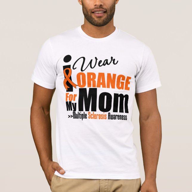 Camiseta Esclerose múltipla eu visto a laranja para minha (Frente)