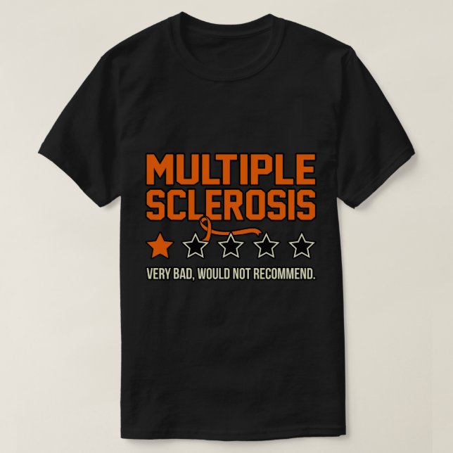 Camiseta Esclerose Múltipla Não Recomendaria Consciência (Frente do Design)