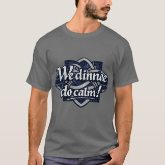 Camiseta Escocesa Calma Não é o Nosso Estilo