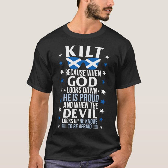 Camiseta Escoceses Dizendo Matança Porque Deus Sabe Quem Se (Frente)