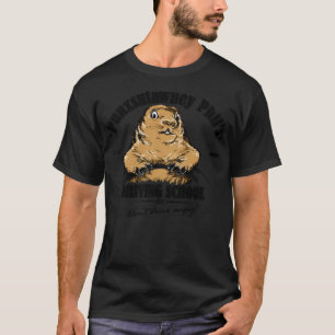Camiseta Escola De Condução De Punxsutawney Phil