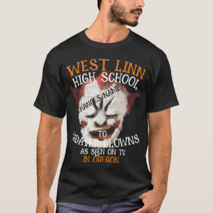 CAMISETA ESCOLA DE ENSINO MÉDIO DE WEST LINN PARA PALHAÇOS 