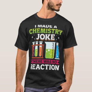 Camiseta Escola De Professores Eu Fiz Uma Piada De Química