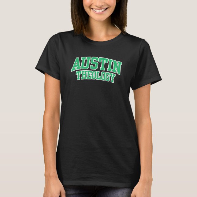 Camiseta Escola de Teologia de Austin Formando 02 (Frente)