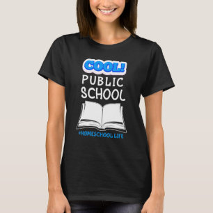 Camiseta Escola Pública Legal Educação em Casa Vida Educaçã