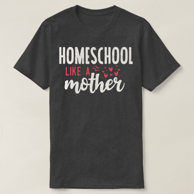Camiseta Escolas de casa como mãe (Frente do Design)